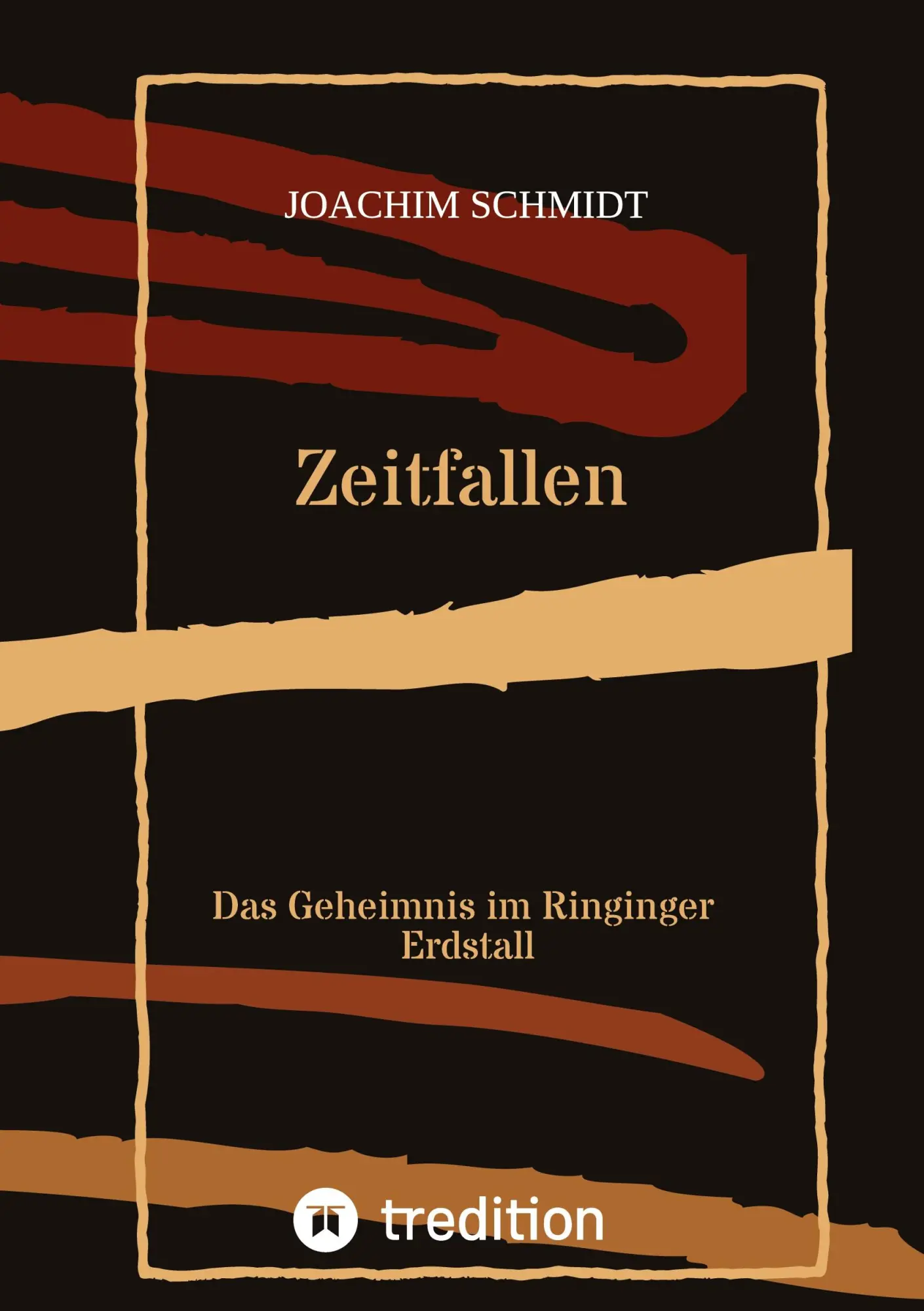 Cover: 9783734593789 | Zeitfallen | Das Geheimnis im Ringinger Erdstall | Joachim Schmidt