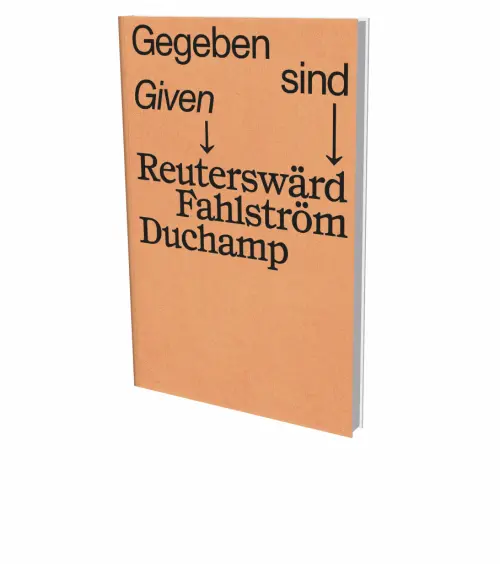 Cover: 9783864423789 | Gegeben sind Reuterswärd Fahlström Duchamp | Hannover (u. a.) | Buch