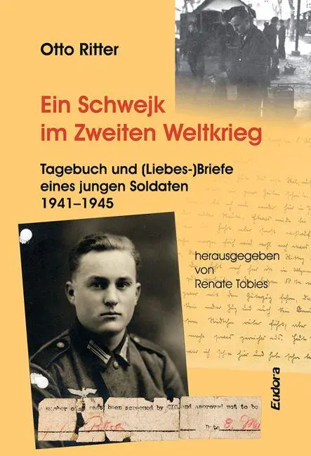 Cover: 9783938533789 | Ein Schwejk im Zweiten Weltkrieg | Otto Ritter | Buch | Deutsch | 2026
