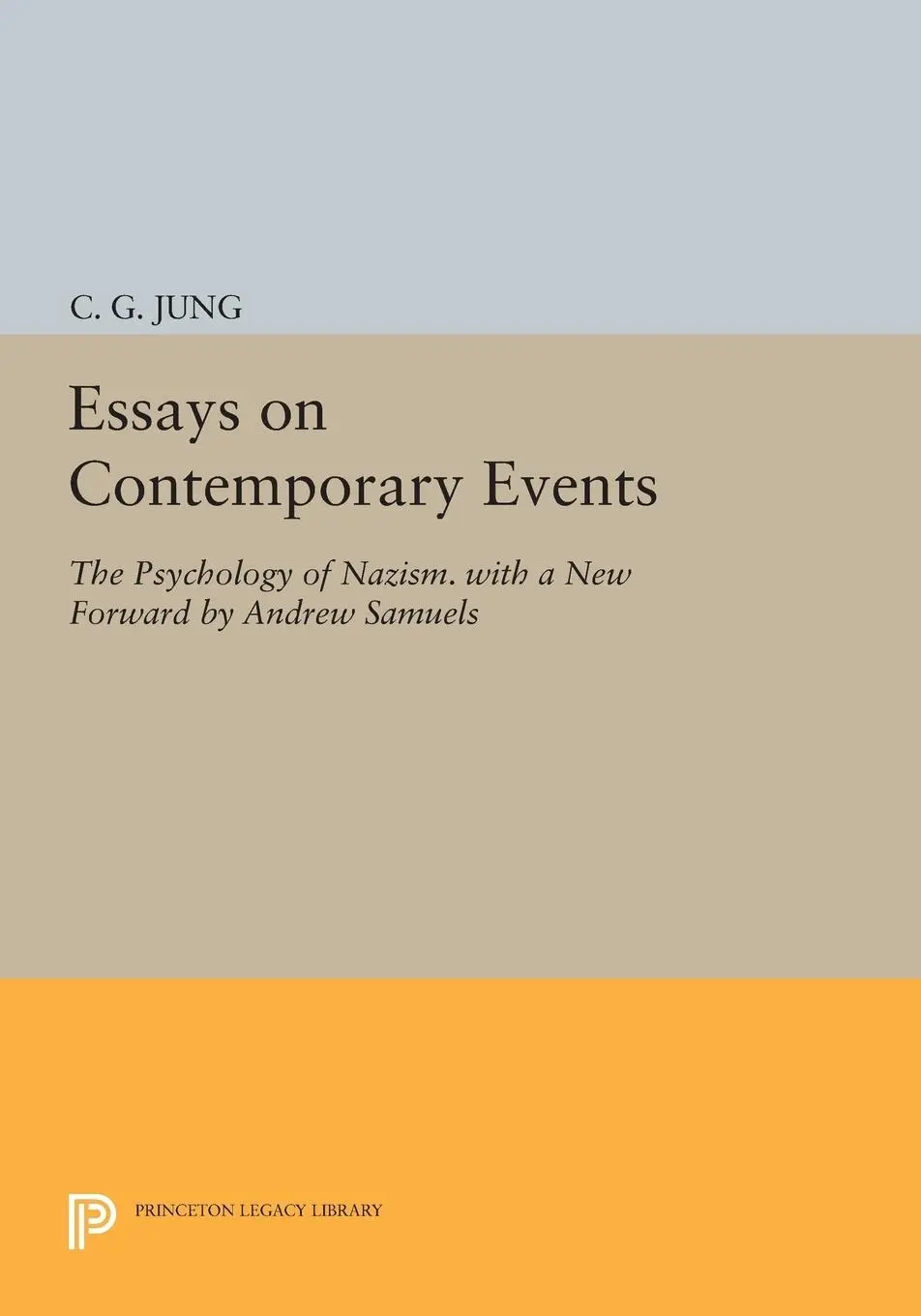 Cover: 9780691603889 | Essays on Contemporary Events | C. G. Jung | Taschenbuch | Englisch