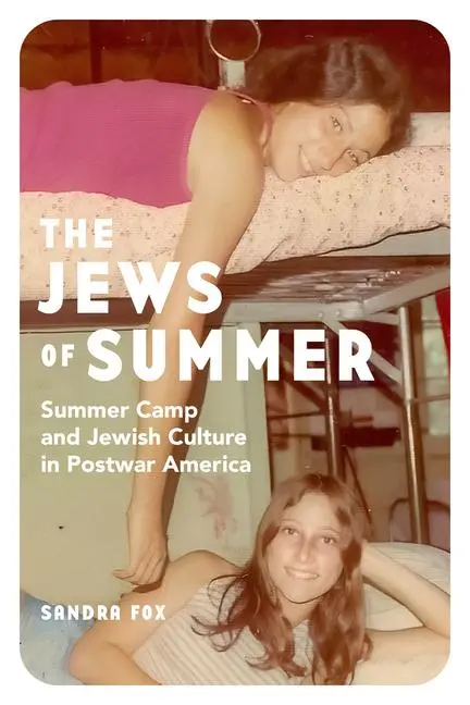 Cover: 9781503633889 | The Jews of Summer | Summer Camp and Jewish Culture in Postwar America