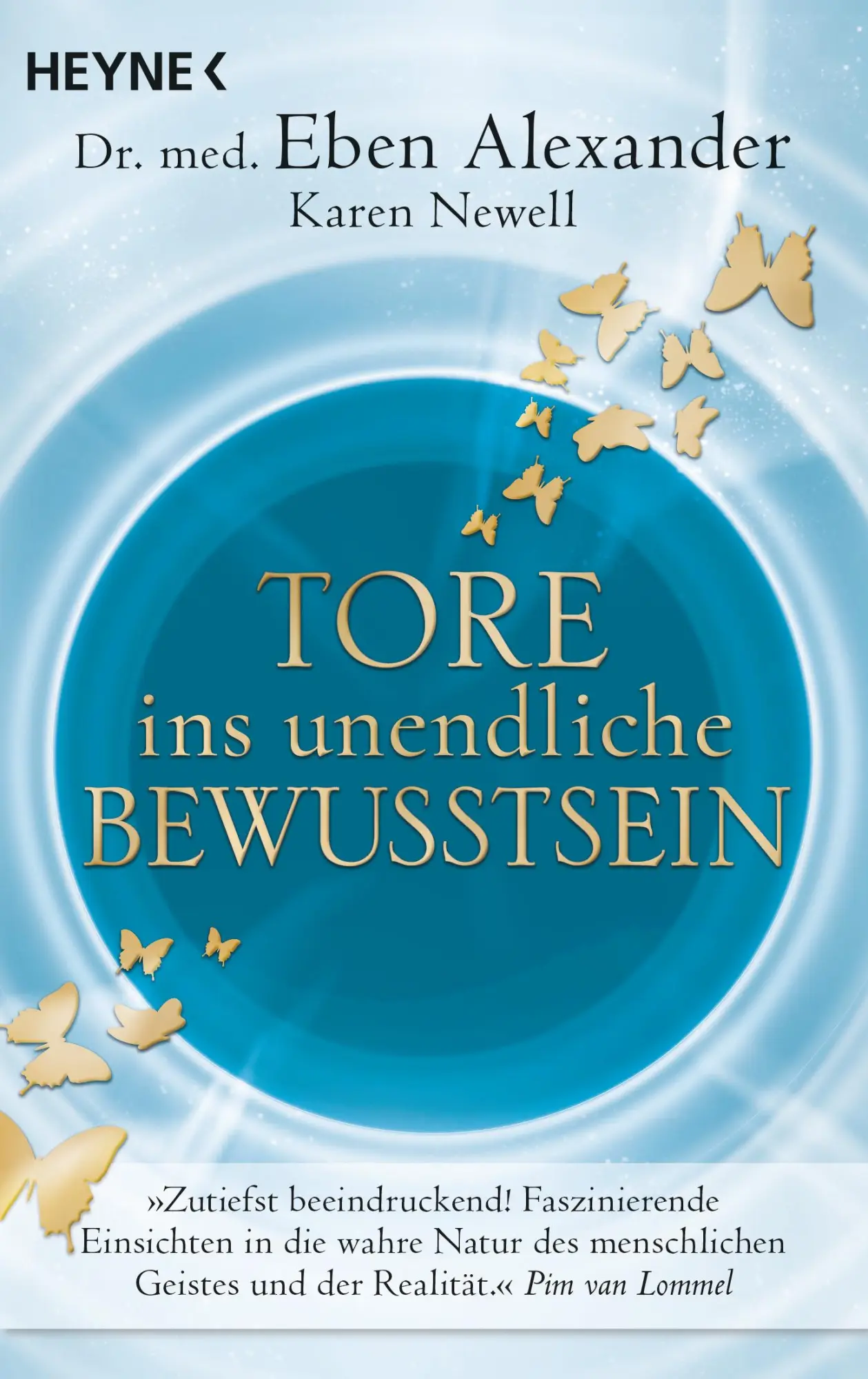 Cover: 9783453703889 | Tore ins unendliche Bewusstsein | Eben Alexander (u. a.) | Taschenbuch
