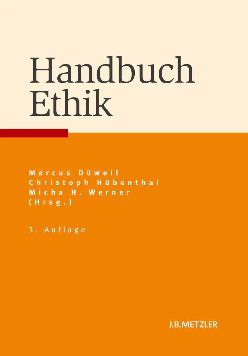 Cover: 9783476023889 | Handbuch Ethik | Marcus Düwell (u. a.) | Buch | xi | Deutsch | 2011