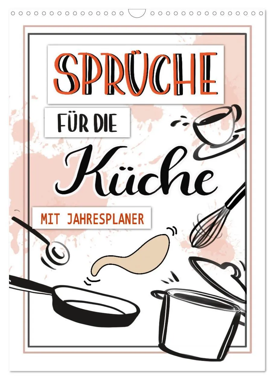 Cover: 9783516303889 | Sprüche für die Küche. Mit Jahresplaner (Wandkalender 2026 DIN A3...