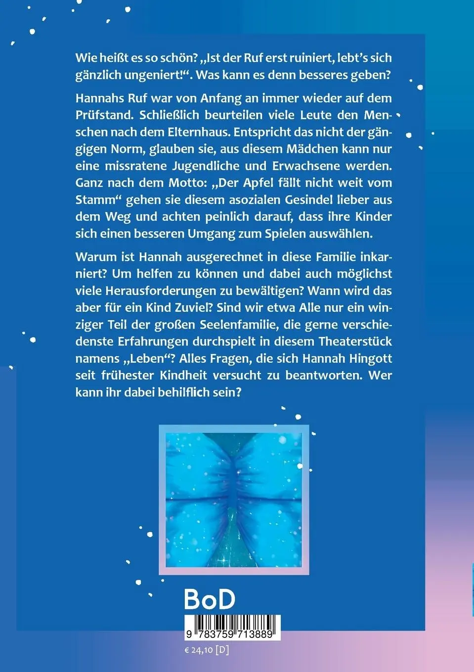 Rückseite: 9783759713889 | Hure oder heilig? | Verurteilt die Liebe? Kindheit und Jugend | Buch