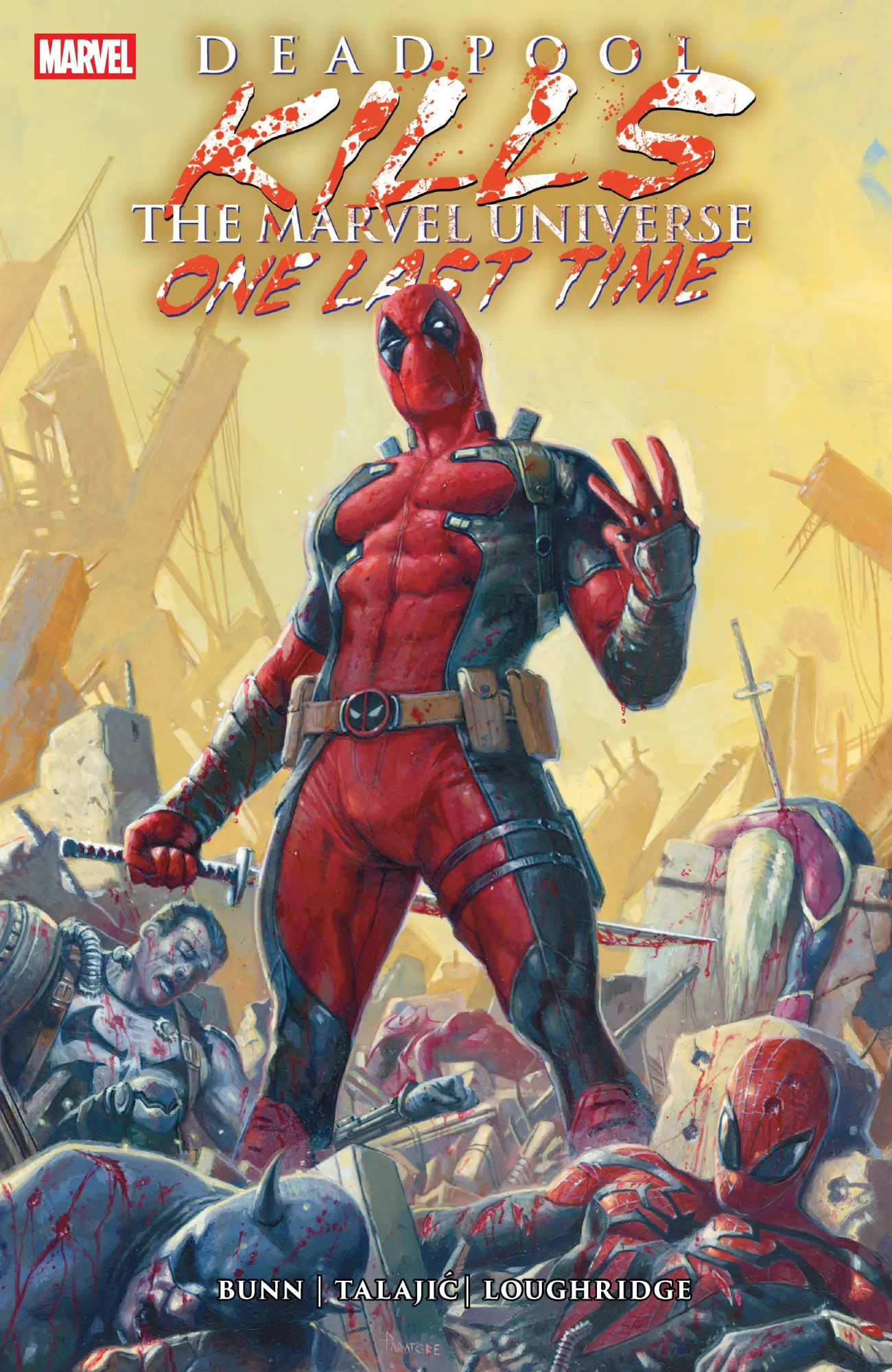 Cover: 9781302963989 | Deadpool Kills the Marvel Universe One Last Time | Cullen Bunn | Buch