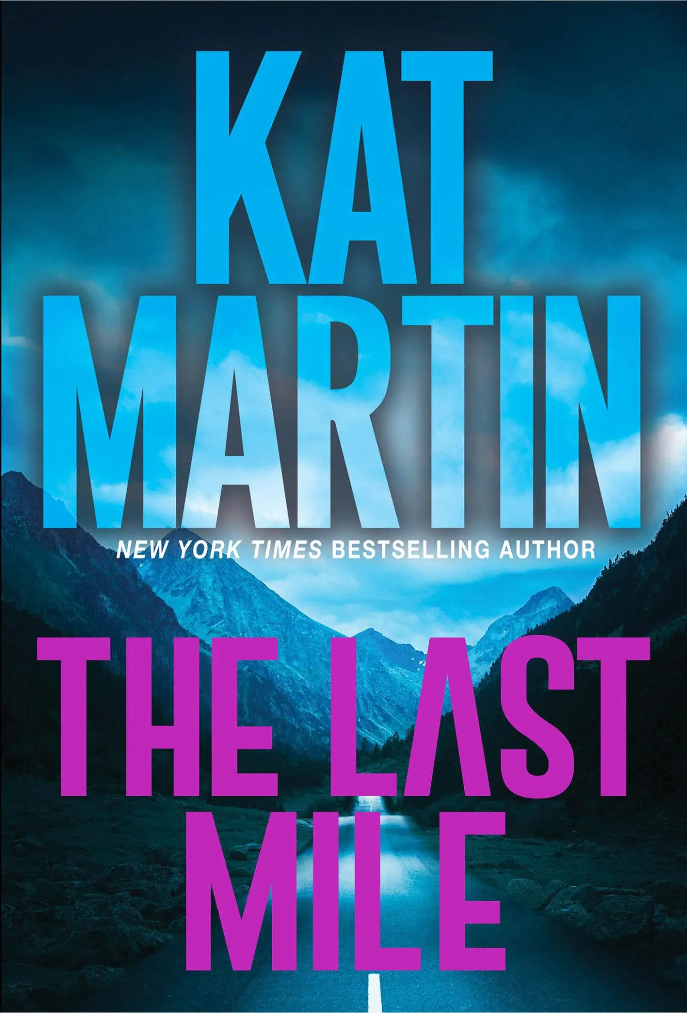 Cover: 9781420153989 | The Last Mile | An Action Packed Novel of Suspense | Kat Martin | Buch Cover: 9781420153989 | The Last Mile | An Action Packed Novel of Suspense | Kat Martin | Buch