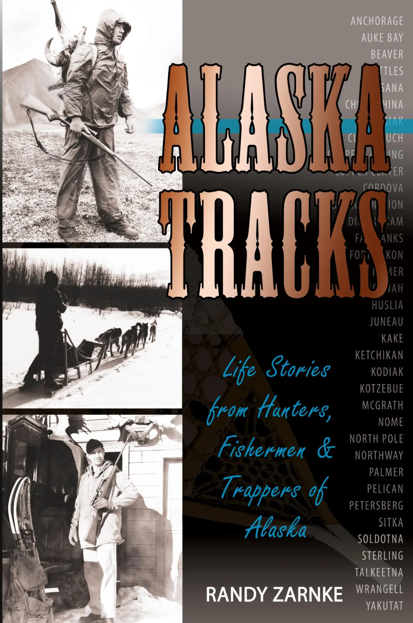 Cover: 9781594333989 | Alaska Tracks | Randall Zarnke | Taschenbuch | Englisch | 2013