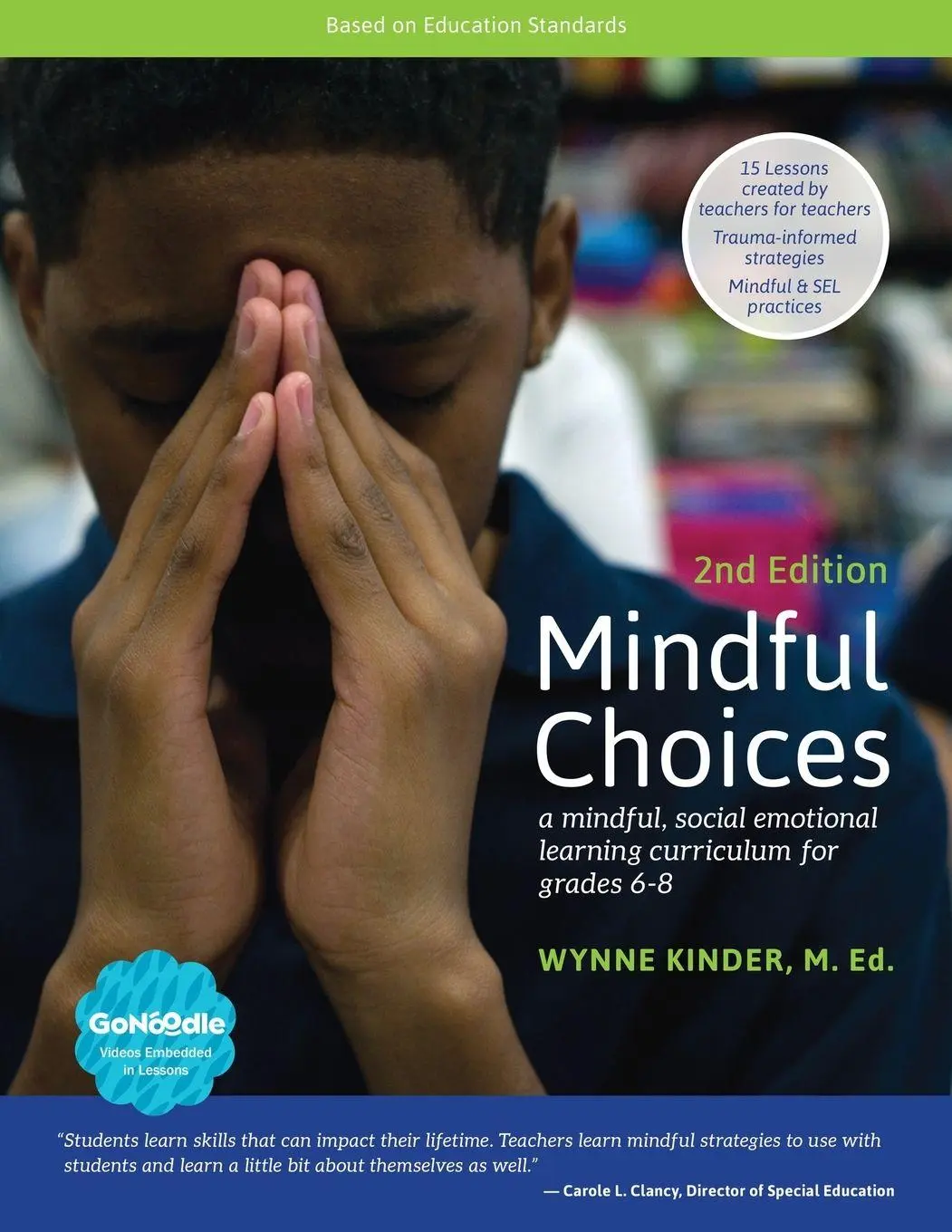 Cover: 9781620063989 | Mindful Choices, 2nd Edition | Wynne Kinder | Taschenbuch | Englisch