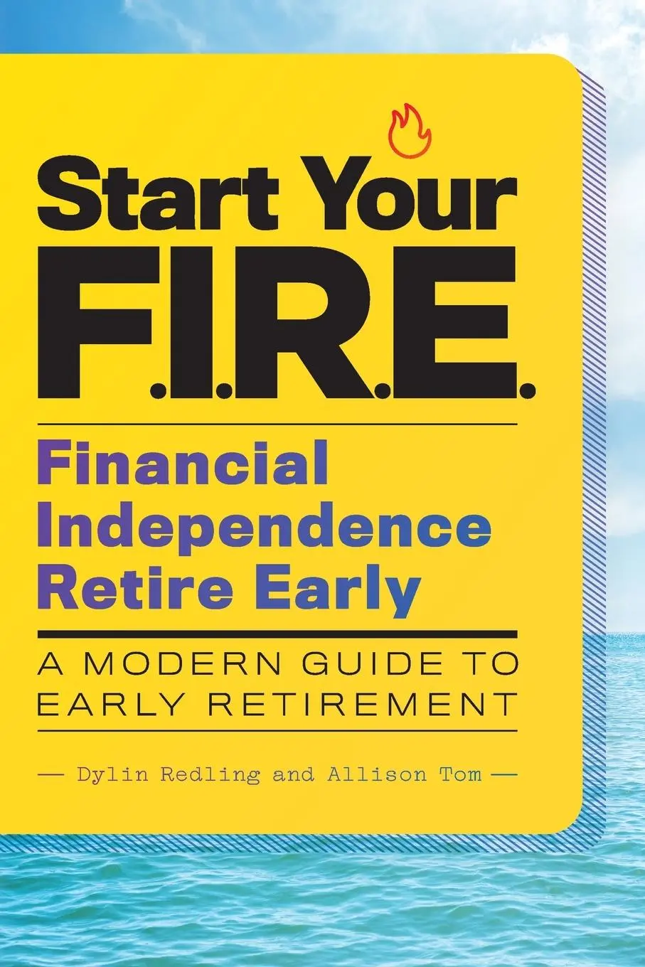 Cover: 9781646113989 | Start Your F.I.R.E. (Financial Independence Retire Early) | Buch