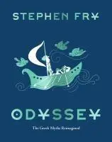 Cover: 9781797213989 | Odyssey | The Greek Myths Reimagined | Stephen Fry | Buch | Englisch