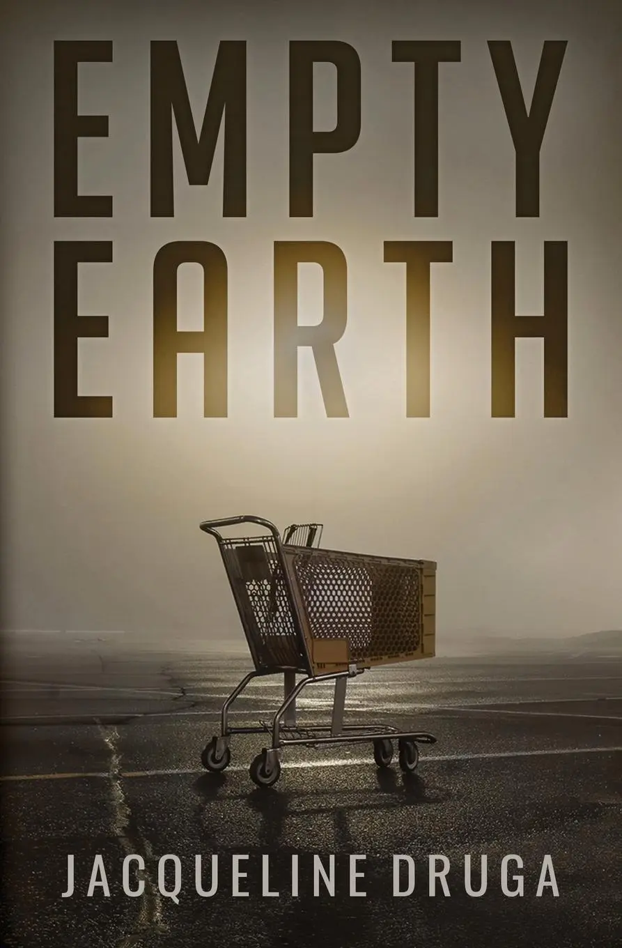 Cover: 9781839193989 | Empty Earth | Jacqueline Druga | Taschenbuch | Kartoniert / Broschiert