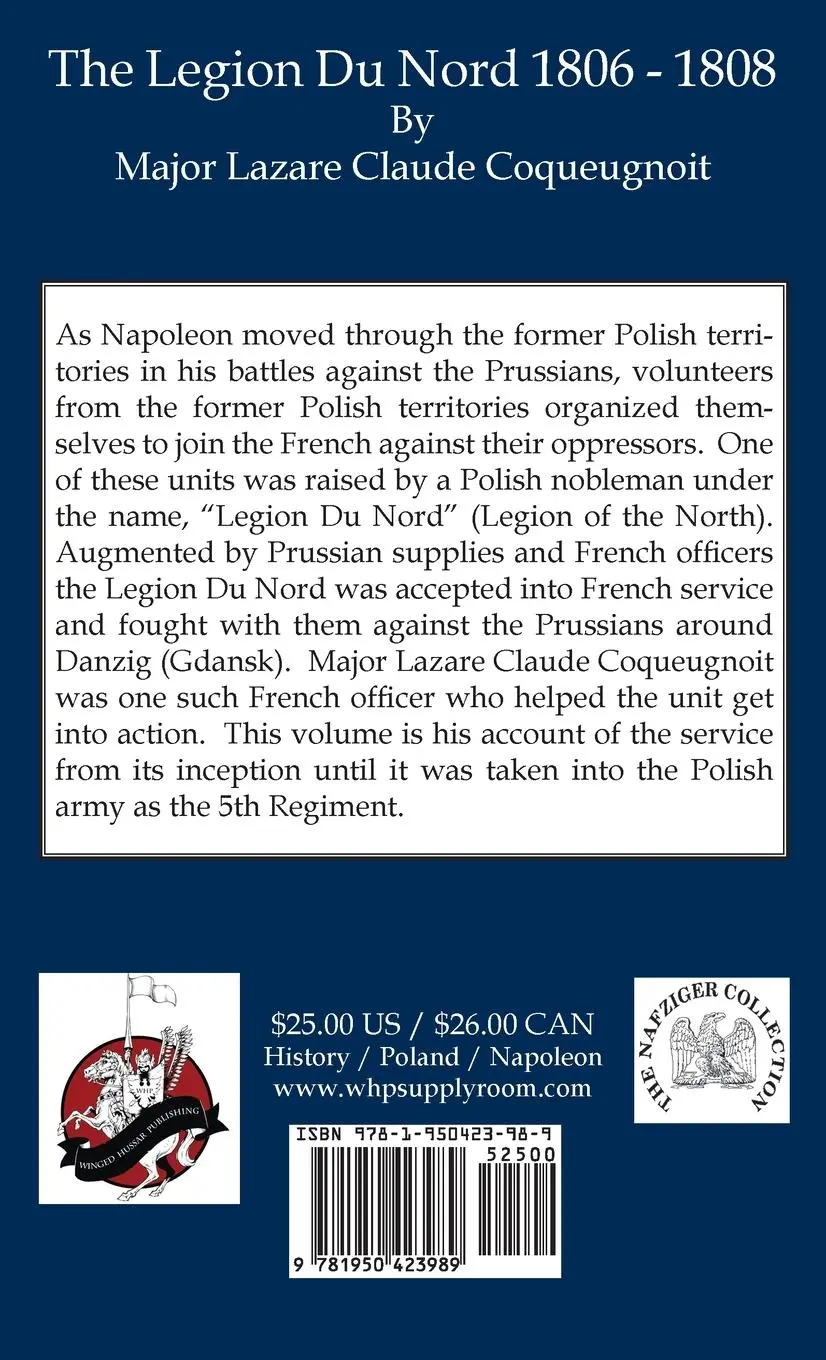 Rückseite: 9781950423989 | The Legion Du Nord 1806 - 1808 | Lazare Coqueugnoit | Buch | Gebunden