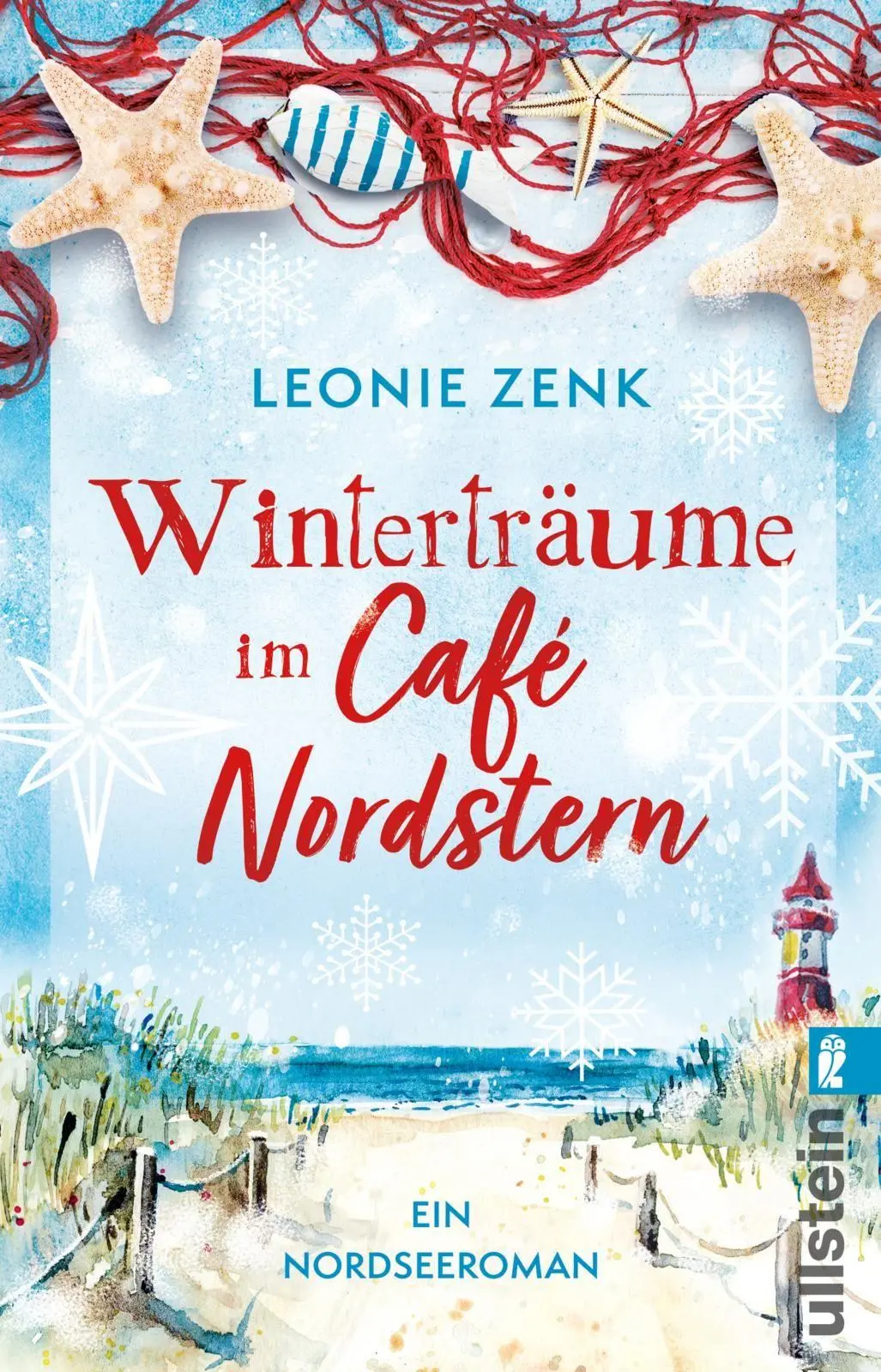 Cover: 9783548073989 | Winterträume im Café Nordstern | Ein Nordseeroman | Leonie Zenk | Buch