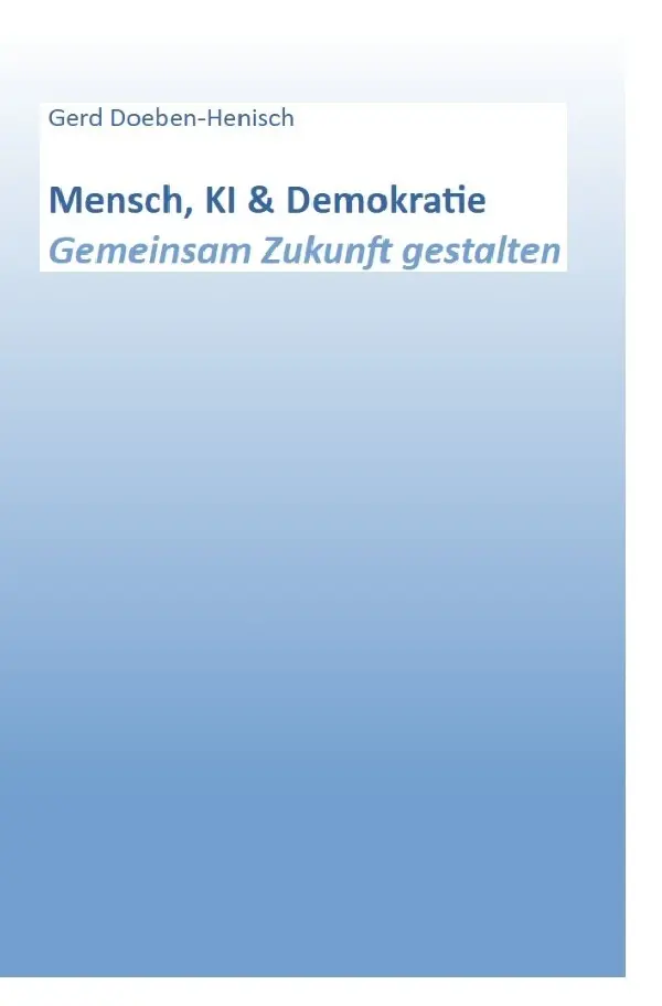 Cover: 9783565113989 | Mensch, KI &amp; Demokratie. Gemeinsam Zukunft gestalten | DE | Buch