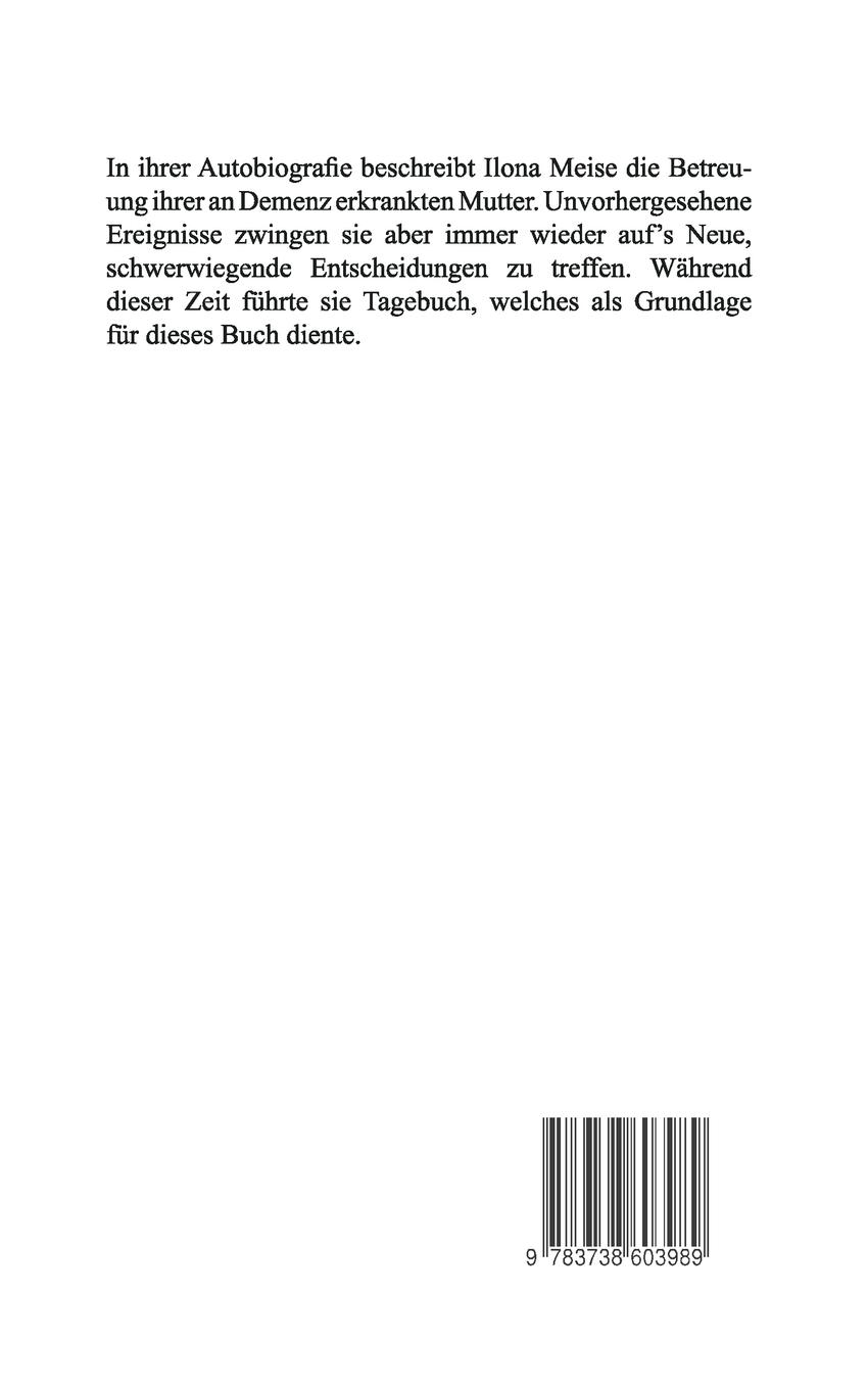 Rückseite: 9783738603989 | Das Streicheln deiner Hände | Eine wahre Geschichte | Ilona Meise