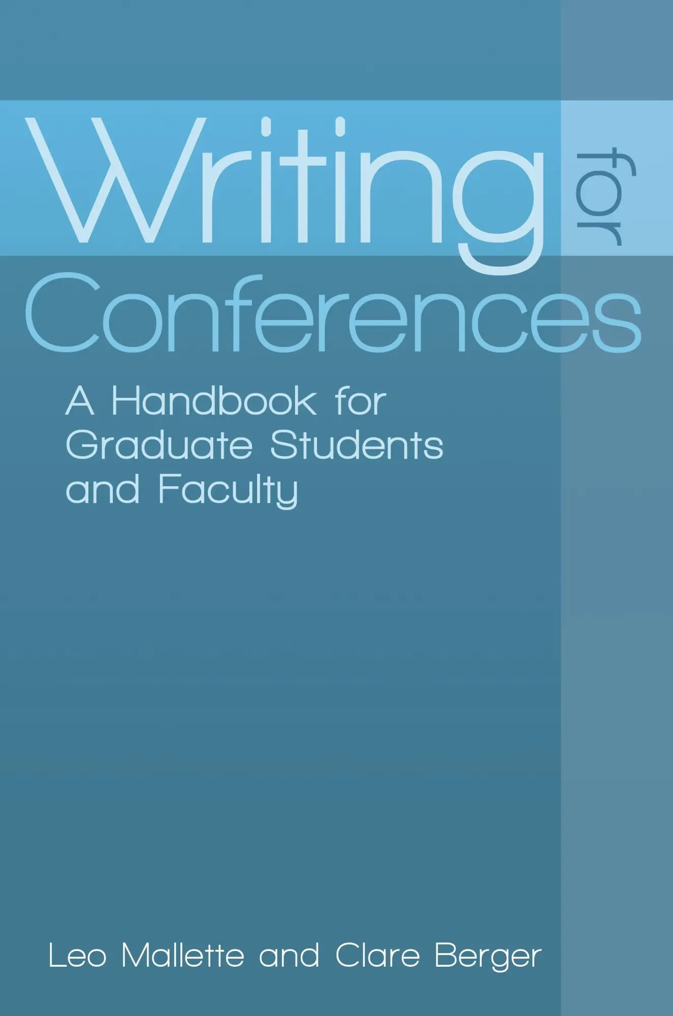 Cover: 9780313394089 | Writing for Conferences | A Handbook for Graduate Students and Faculty