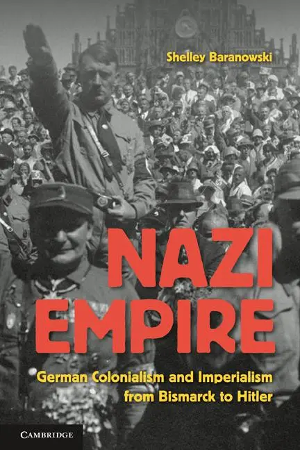 Cover: 9780521674089 | Nazi Empire | Shelley Baranowski | Taschenbuch | Englisch | 2010