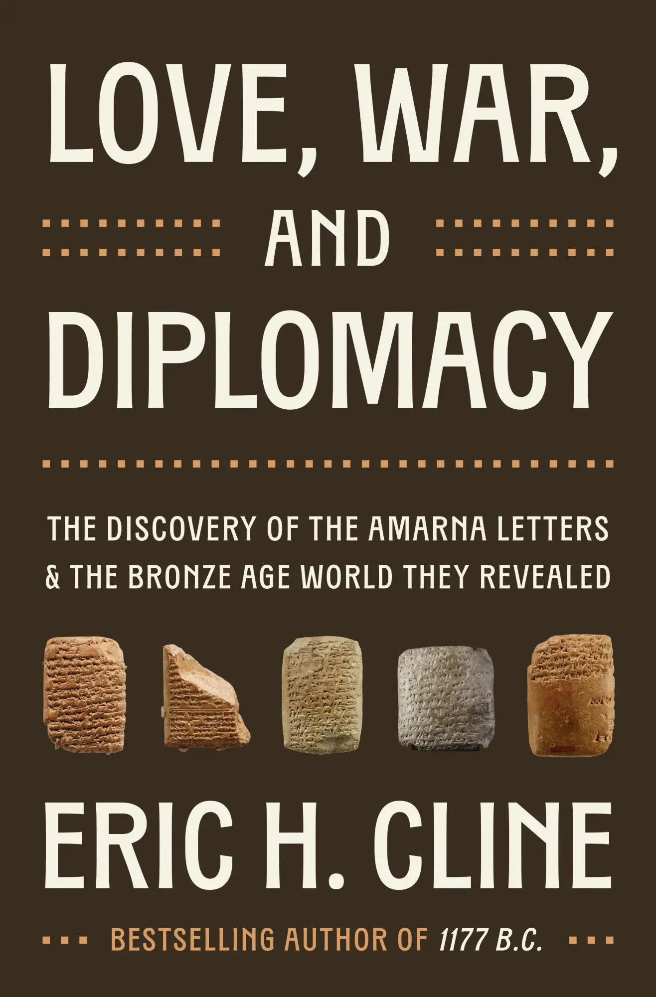 Cover: 9780691274089 | Love, War, and Diplomacy | Eric H. Cline | Buch | Englisch | 2025