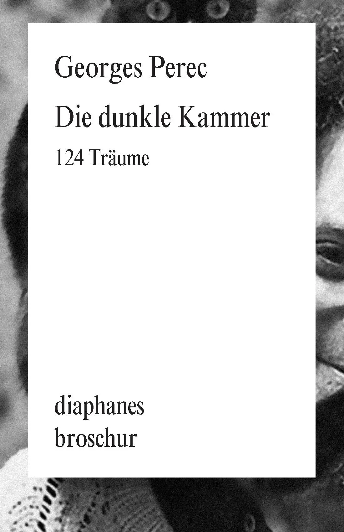 Cover: 9783035804089 | Die dunkle Kammer | 124 Träume | Georges Perec | Taschenbuch | 256 S.