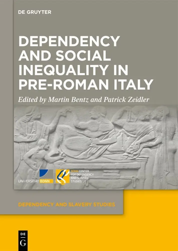 Cover: 9783111344089 | Dependency and Social Inequality in Pre-Roman Italy | Bentz (u. a.)