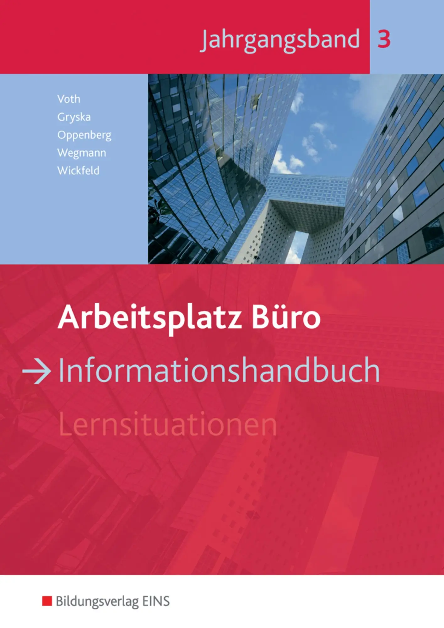 Cover: 9783427944089 | Arbeitsplatz Büro. Informationshandbuch Jahrgangsband 3. Schulbuch