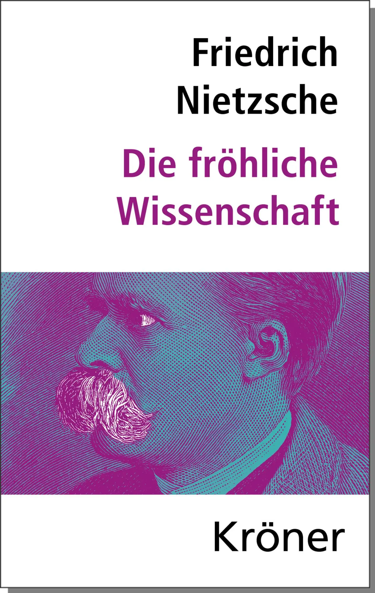 Cover: 9783520074089 | Die Fröhliche Wissenschaft | Friedrich Nietzsche | Buch | 400 S.