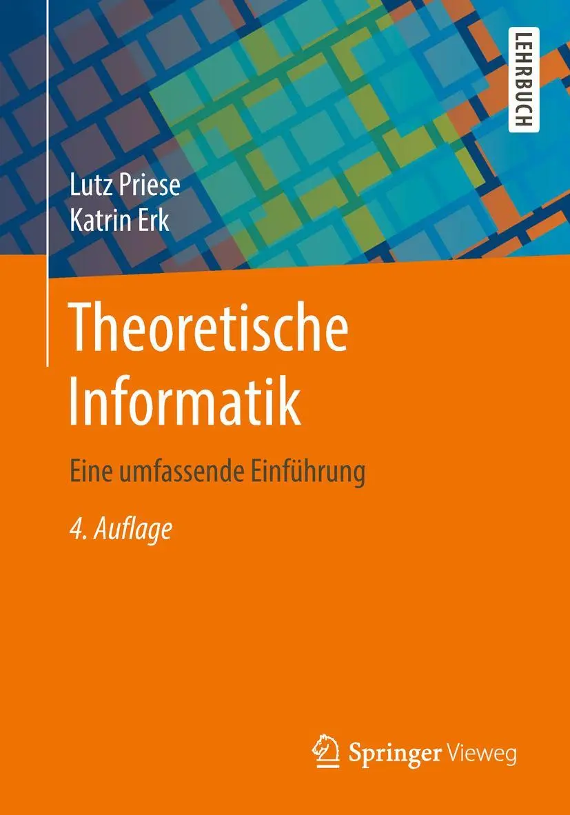 Cover: 9783662574089 | Theoretische Informatik | Eine umfassende Einführung | Erk (u. a.)