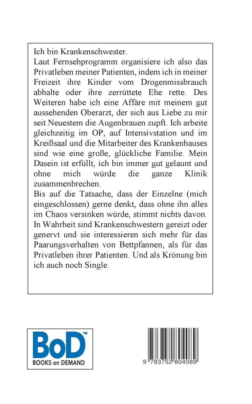 Rückseite: 9783752804089 | "Schwester, ich muss mal" | Enit Reuber | Taschenbuch | Paperback