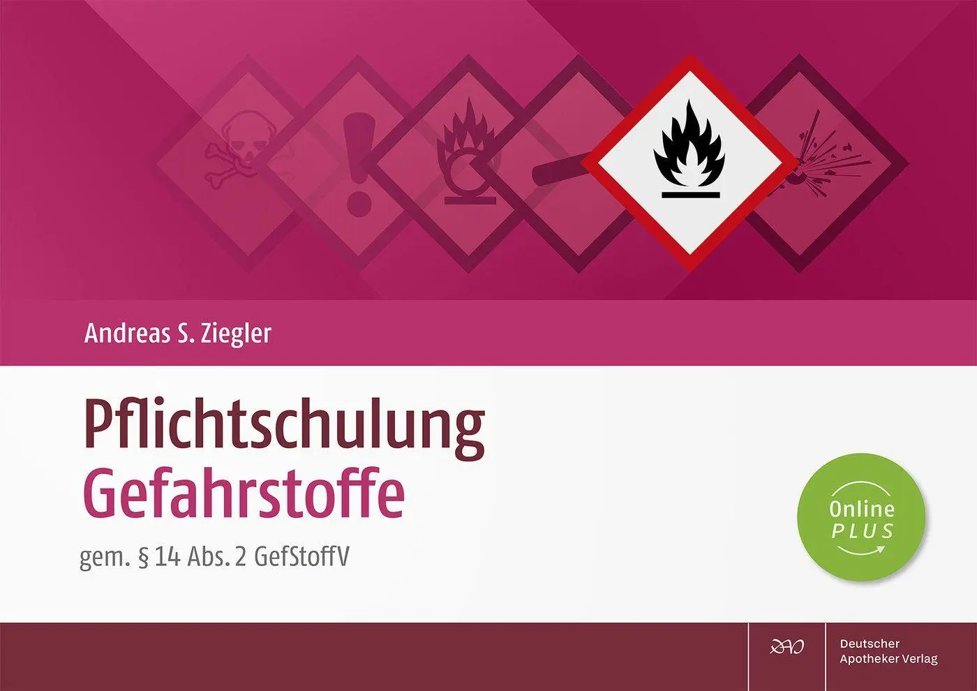 Cover: 9783769284089 | Pflichtschulung Gefahrstoffe | gem. § 14 Abs. 2 GefStoffV | Ziegler