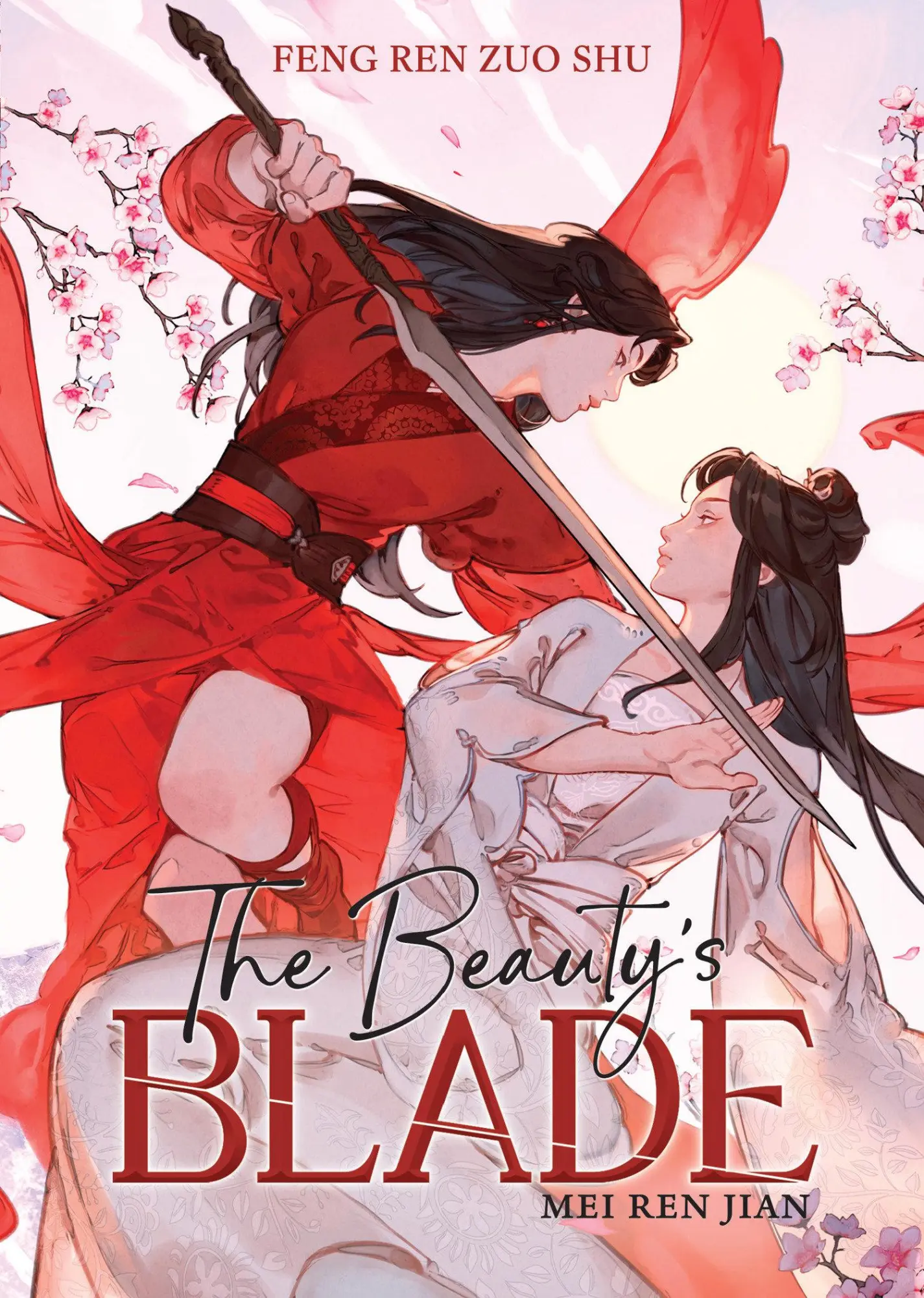 Cover: 9798893734089 | The Beauty's Blade: Mei Ren Jian (Novel) | Feng Ren Zuo Shu | Buch