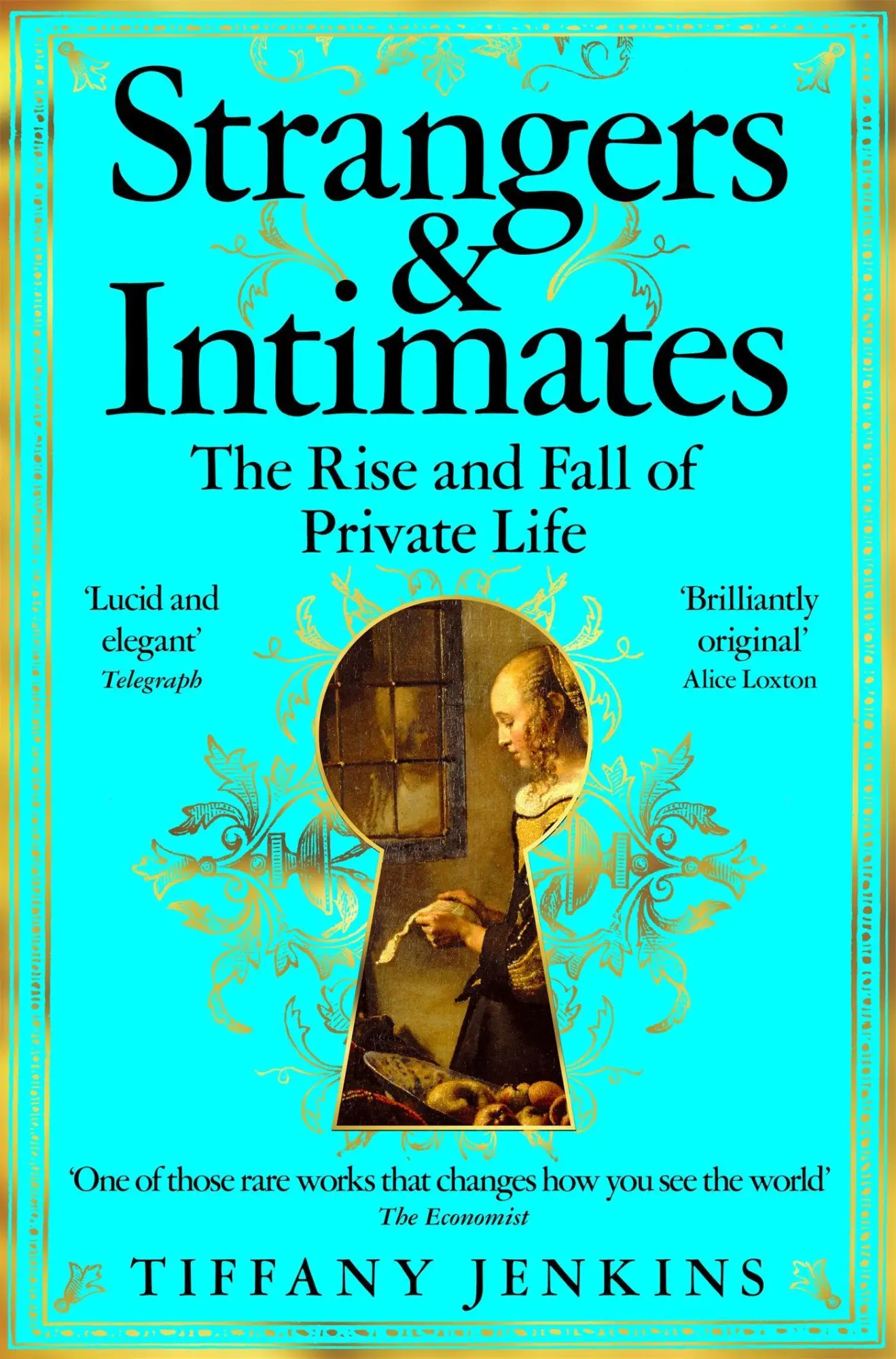 Cover: 9781529034189 | Strangers and Intimates | The Rise and Fall of Private Life | Jenkins