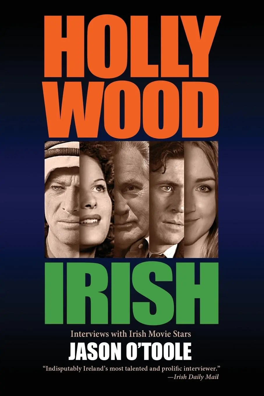 Cover: 9781629334189 | Hollywood Irish | An anthology of interviews with Irish movie stars