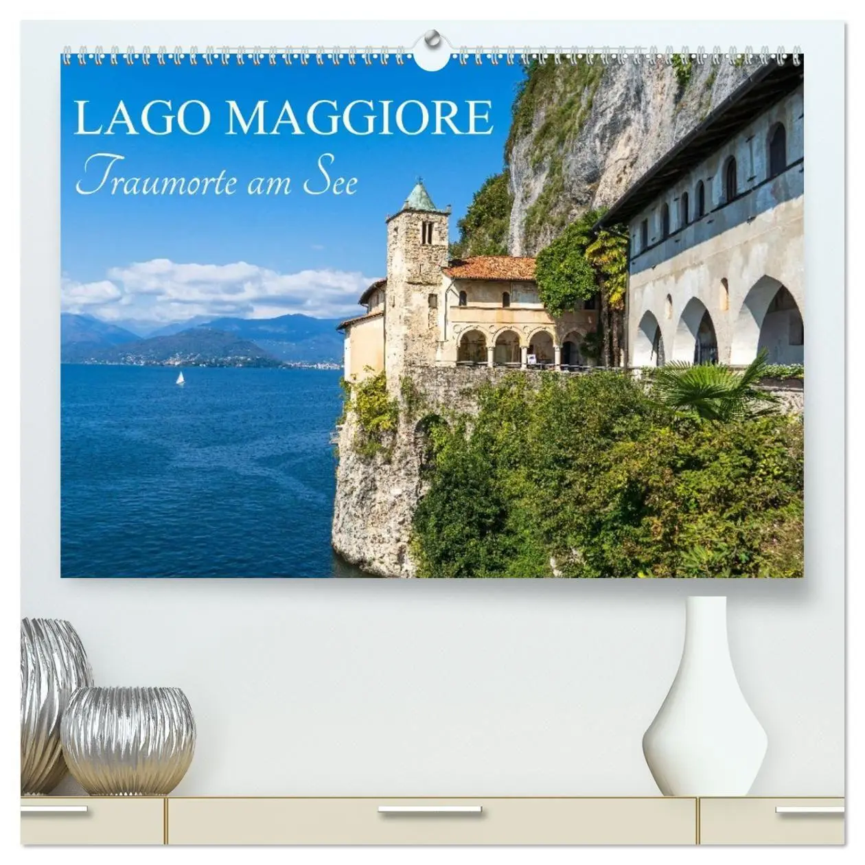 Cover: 9783516724189 | Lago Maggiore - Traumorte am See (hochwertiger Premium Wandkalender...