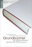 Cover: 9783552054189 | Grundbücher der österreichischen Literatur seit 1945 | Klaus Amann
