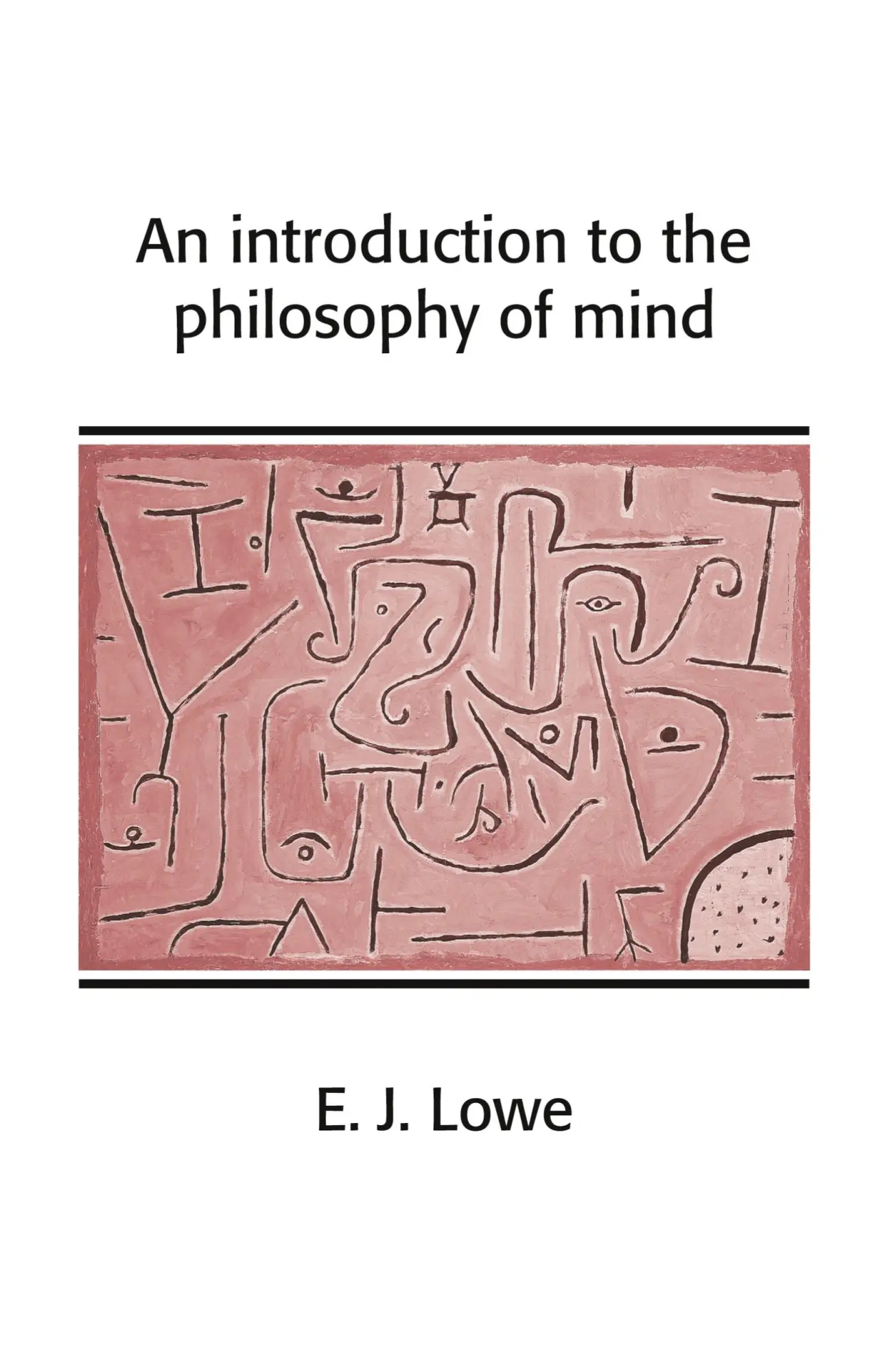 Cover: 9780521654289 | An Introduction to the Philosophy of Mind | E. J. Lowe | Taschenbuch