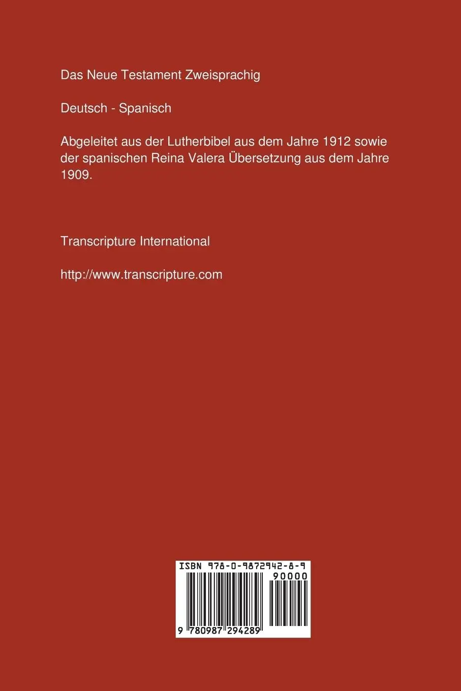Rückseite: 9780987294289 | Das Neue Testament Zweisprachig, Deutsch - Spanisch | International