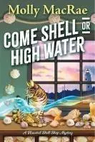 Cover: 9781496744289 | Come Shell or High Water | Molly Macrae | Taschenbuch | Englisch