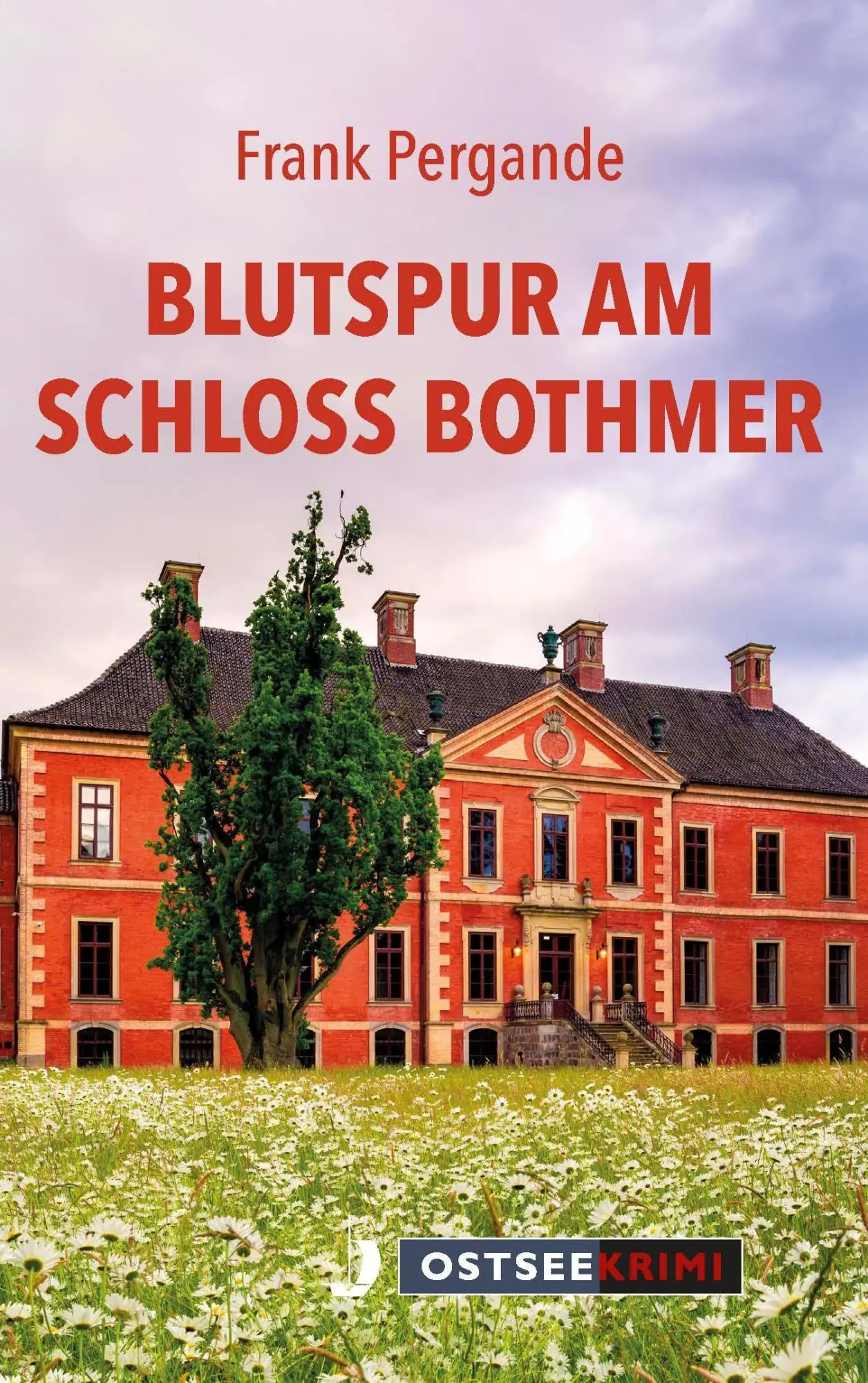 Cover: 9783356024289 | Blutspur am Schloss Bothmer | Frank Pergande | Taschenbuch | 272 S.