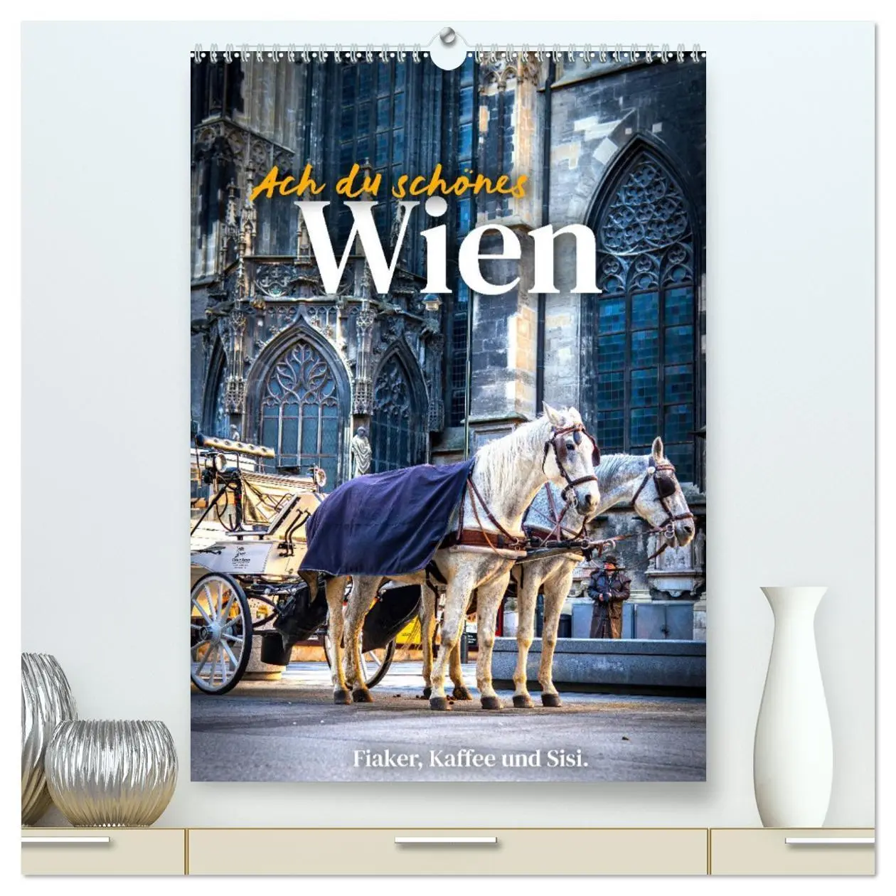 Cover: 9783516334289 | Ach du schönes Wien (hochwertiger Premium Wandkalender 2026 DIN A2...