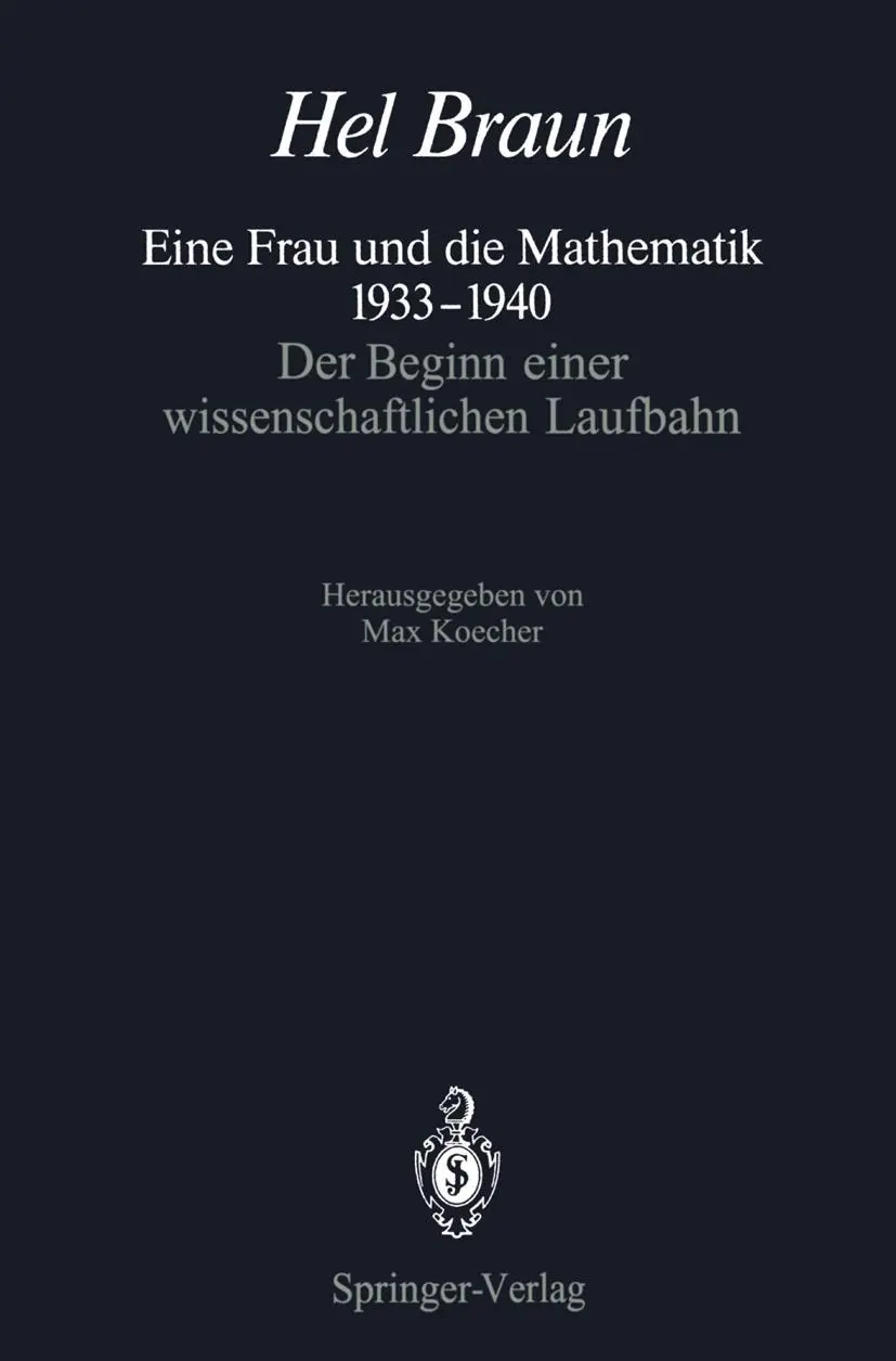 Cover: 9783642754289 | Eine Frau und die Mathematik 1933-1940 | Hel Braun | Taschenbuch | vii