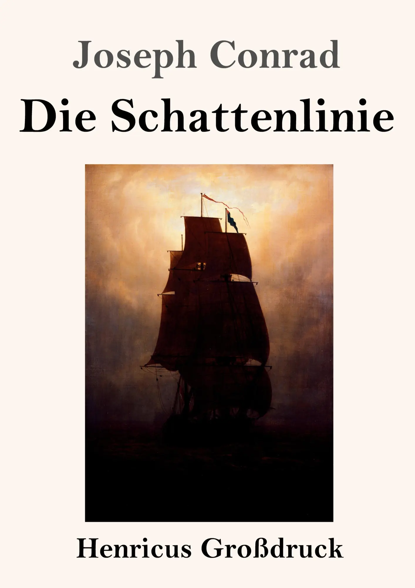 Cover: 9783847854289 | Die Schattenlinie (Großdruck) | Joseph Conrad | Taschenbuch | 140 S.