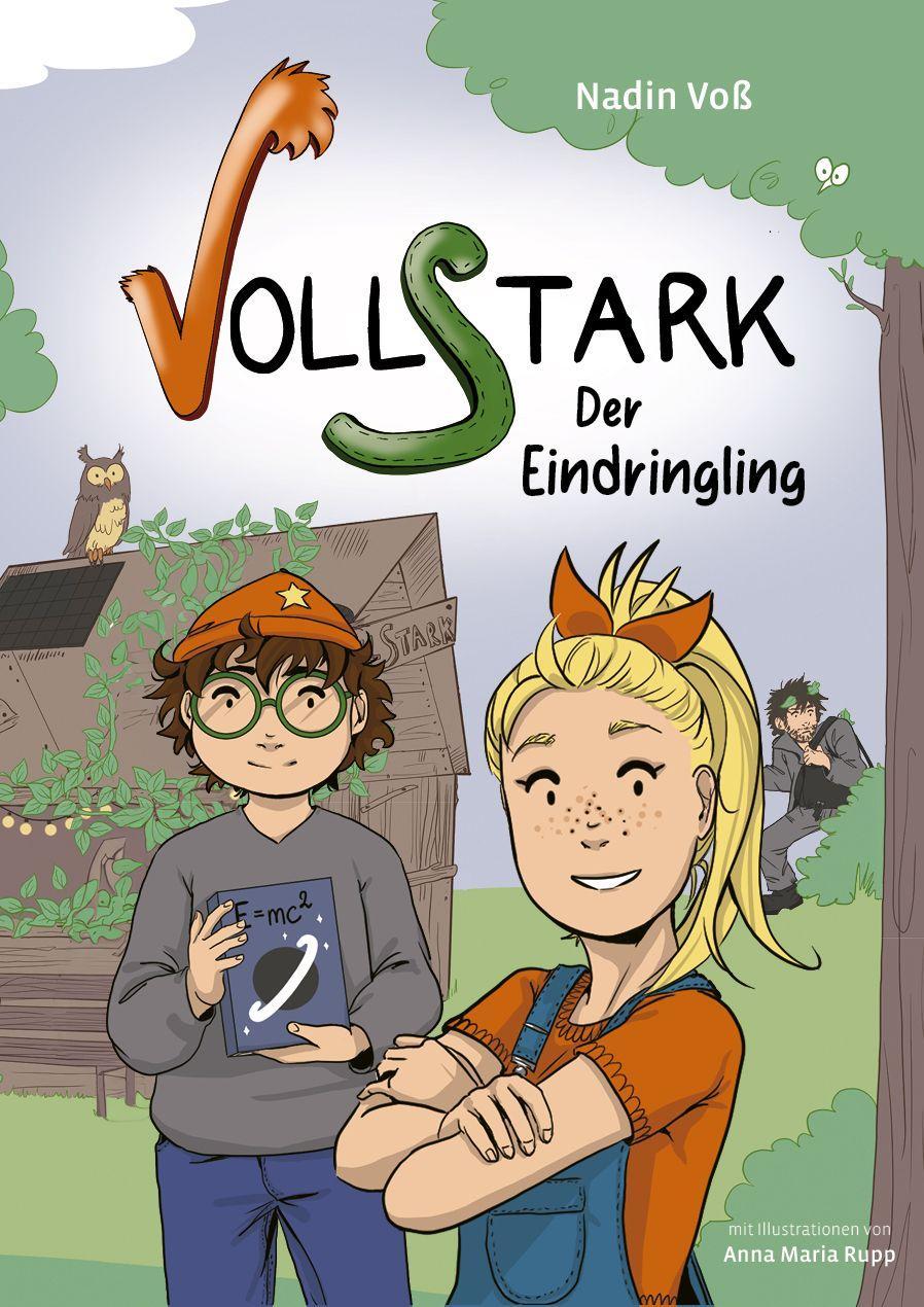 Cover: 9783981884289 | Vollstark | Der Eindringling | Voß Nadin | Buch | Deutsch | 2023
