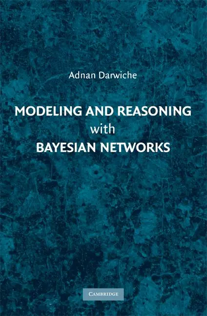 Cover: 9780521884389 | Modeling and Reasoning with Bayesian Networks | Adnan Darwiche | Buch Cover: 9780521884389 | Modeling and Reasoning with Bayesian Networks | Adnan Darwiche | Buch