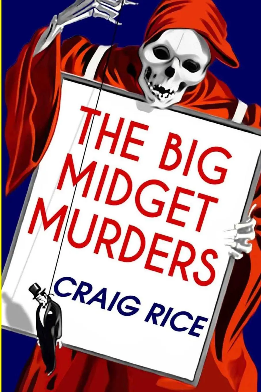 Cover: 9781647204389 | The Big Midget Murders | Craig Rice | Taschenbuch | Englisch | 2021
