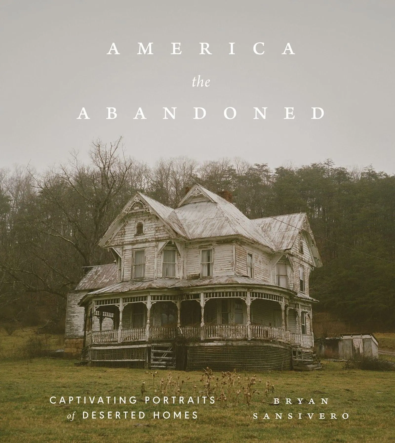 Cover: 9781648294389 | America the Abandoned | Captivating Portraits of Deserted Homes | Buch