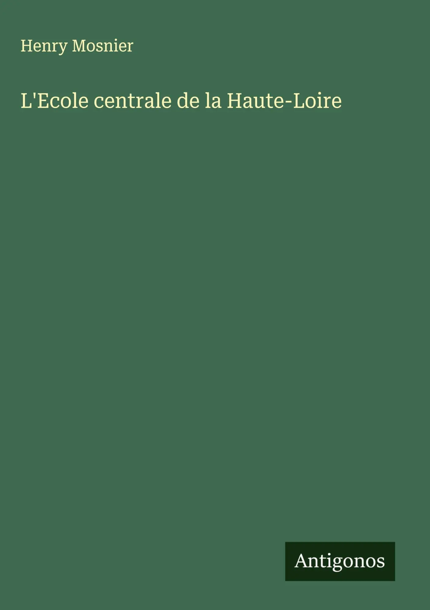 L'Ecole centrale de la Haute-Loire