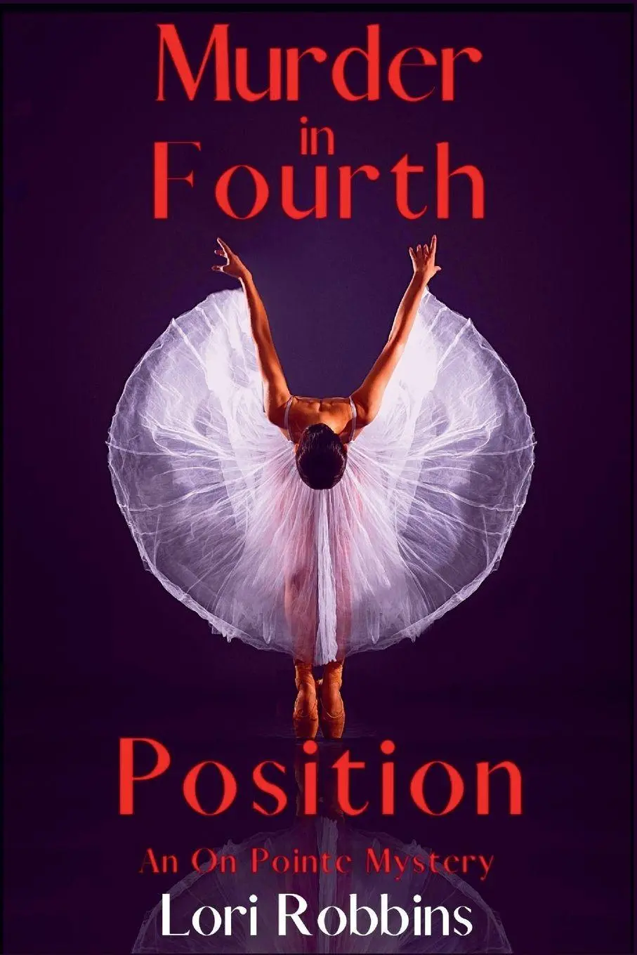 Cover: 9781685124489 | Murder in Fourth Position | An On Pointe Mystery | Lori Robbins | Buch