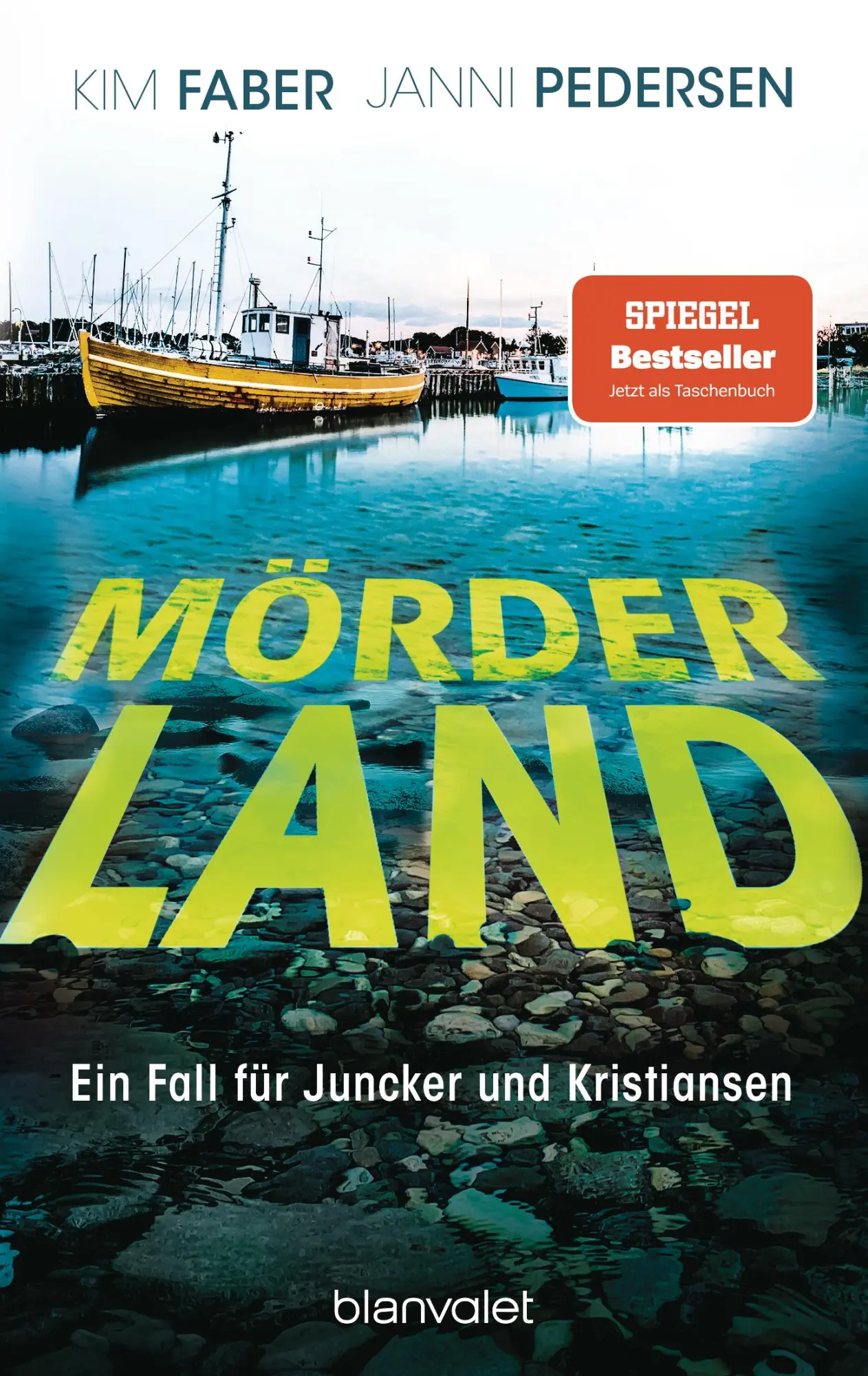Cover: 9783734114489 | Mörderland | Ein Fall für Juncker und Kristiansen | Kim Faber (u. a.)