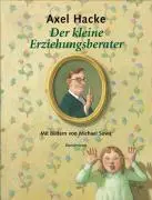 Cover: 9783888974489 | Der kleine Erziehungsberater | Axel Hacke | Buch | 96 S. | Deutsch